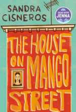The House on Mango Street