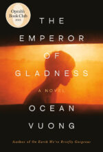 The Emperor of Gladness