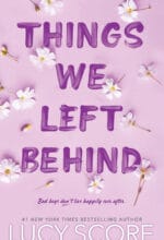 Things We Left Behind