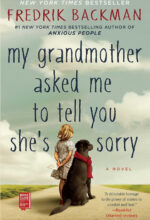 My Grandmother Asked Me To Tell You She’s Sorry