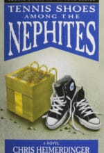 Tennis Shoes Among the Nephites