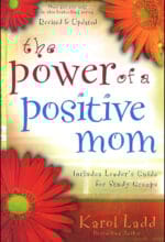 The Power of a Positive Mom