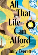 All That Life Can Afford