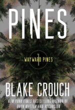 Wayward Pines Trilogy
