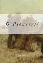 O Pioneers!