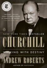 Churchill: Walking with Destiny