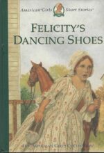 Felicity’s Dancing Shoes