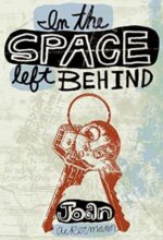 In the Space Left Behind