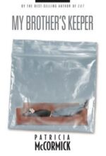My Brother’s Keeper