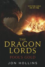 The Dragon Lords Trilogy